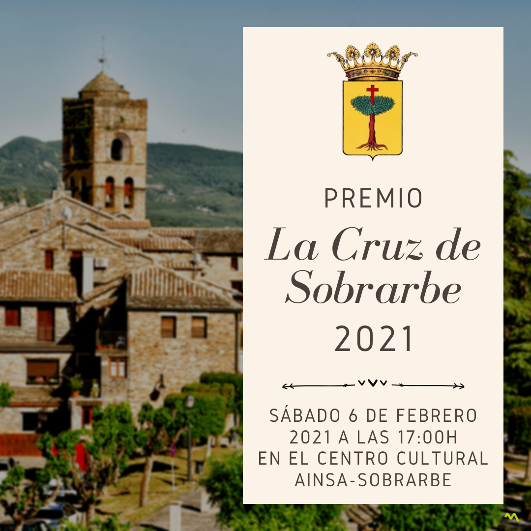 PREMIO “LA CRUZ DE SOBRARBE” 2021