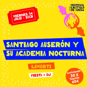 ENTRADA CONCIERTO SANTIAGO AUSERÓN + LIMORTI - 14 JULIO - 22:00H